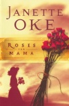 Roses For Mama, Women of the West Series **